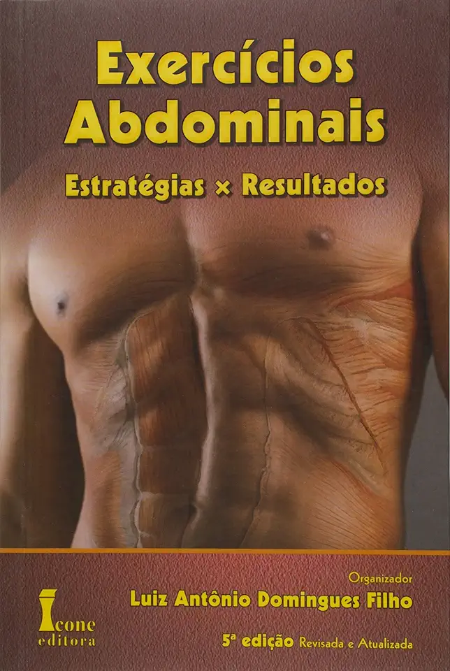 Capa do Livro Exercicios Abdominais - Estrategias x Resultados - Luiz Antonio Domingues Filho