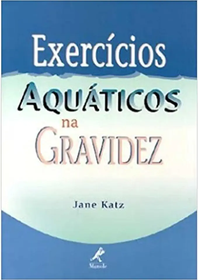 Capa do Livro Exercícios Aquáticos na Gravidez - Jane Katz