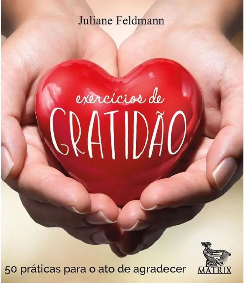 Capa do Livro Exercícios de gratidão - Feldmann, Juliane