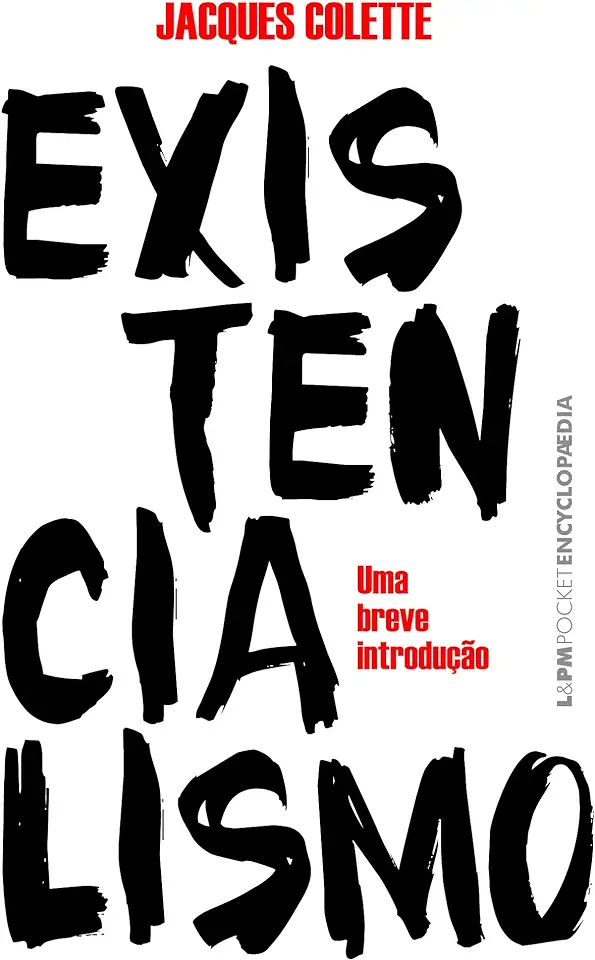 Capa do Livro Existencialismo - Jacques Colette