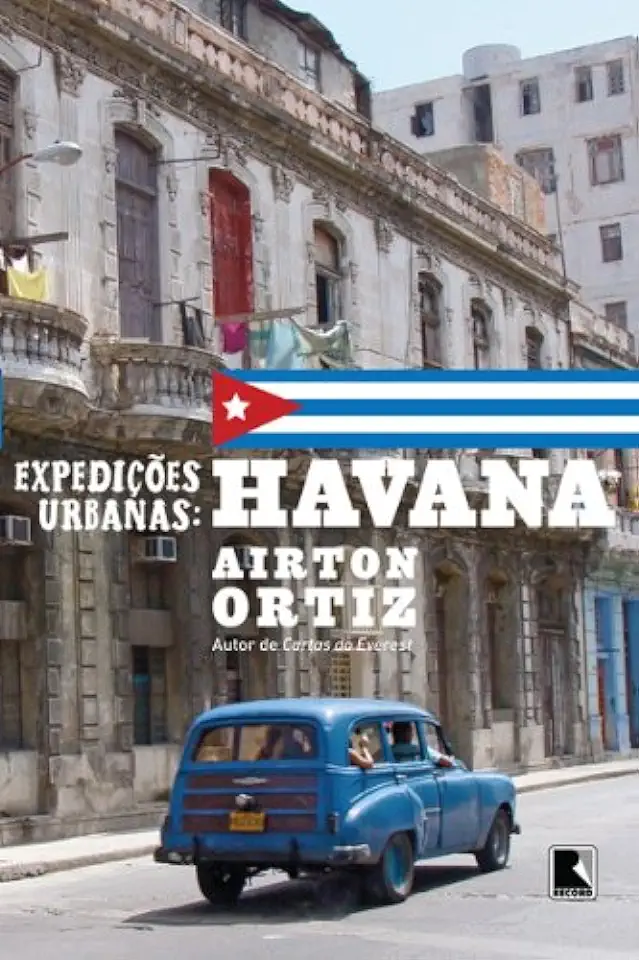 Capa do Livro Expedições Urbanas: Havana - Airton Ortiz