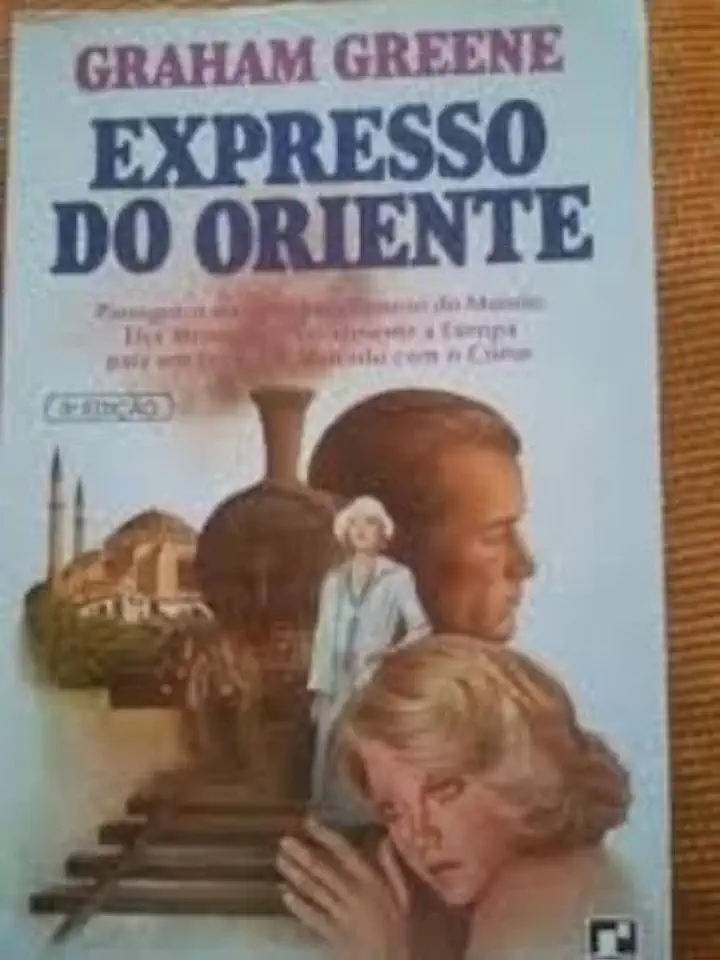 Capa do Livro Expresso do Oriente - Graham Greene