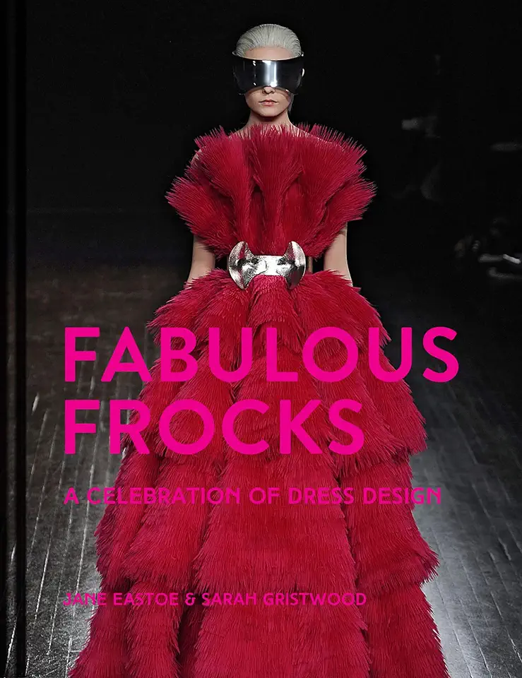 Capa do Livro Fabulous Frocks - Jane Eastoe