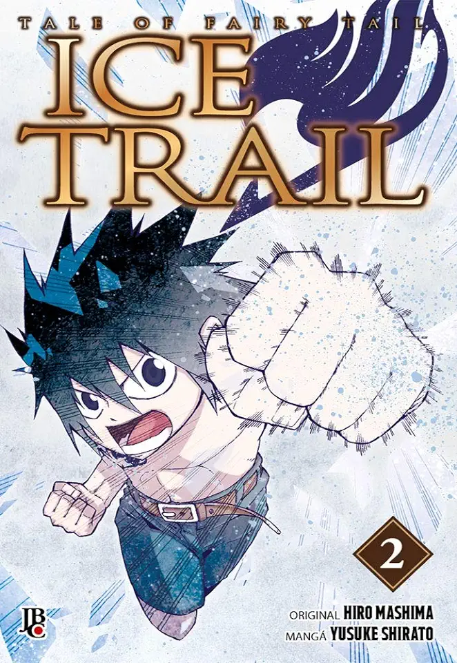 Capa do Livro Fairy Tail - Ice Trail - Vol. 2 - Mashima, Hiro; Shirato, Yusuke