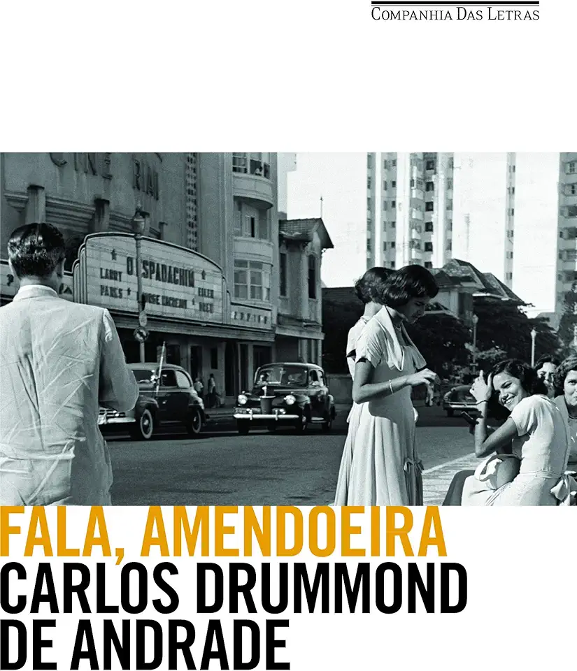 Capa do Livro Fala, Amendoeira - Carlos Drummond de Andrade