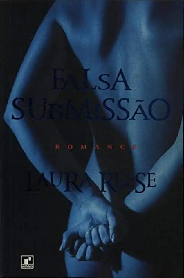 Capa do Livro Falsa Submissão - Laura Reese