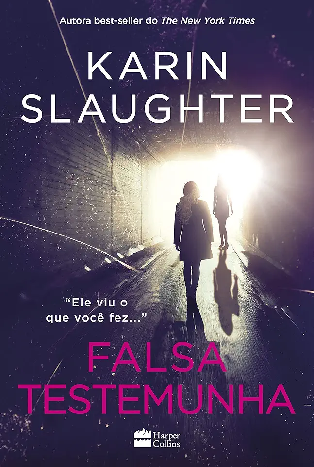 Capa do Livro Falsa Testemunha - Karin Slaughter