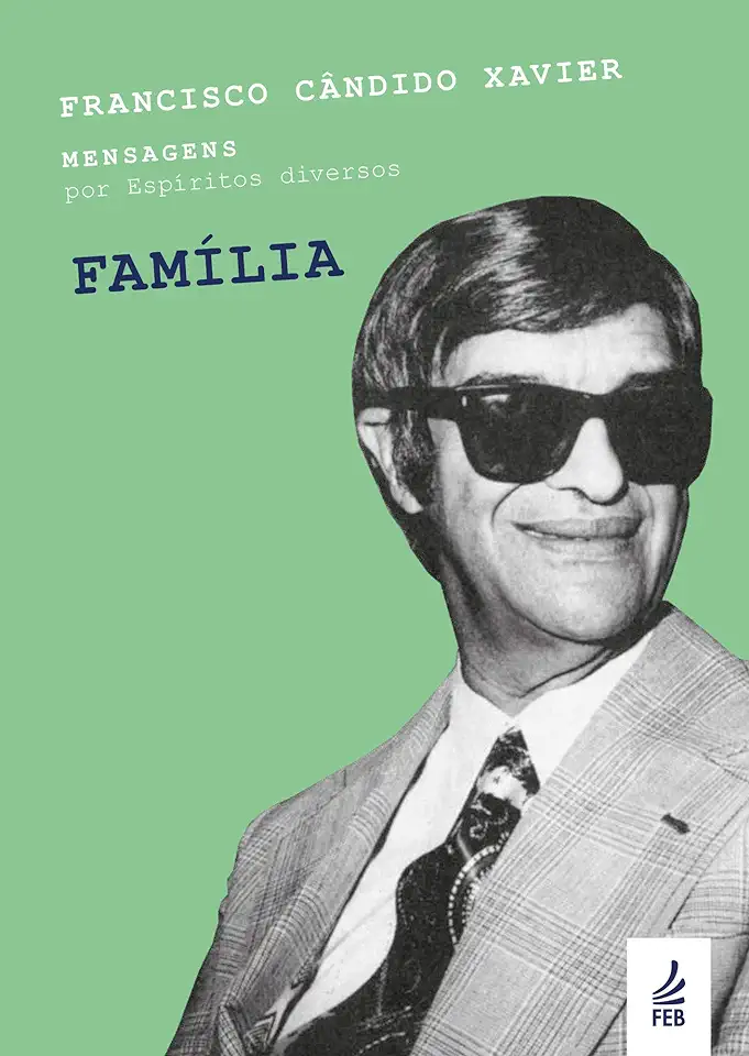 Capa do Livro Família - Francisco Cândido Xavier