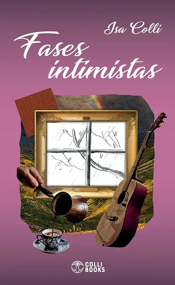 Capa do Livro Fases intimistas - Colli, Isa