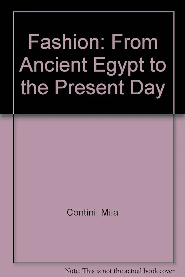 Capa do Livro Fashion From Ancient Egypt To The Present Day - Mila Contini