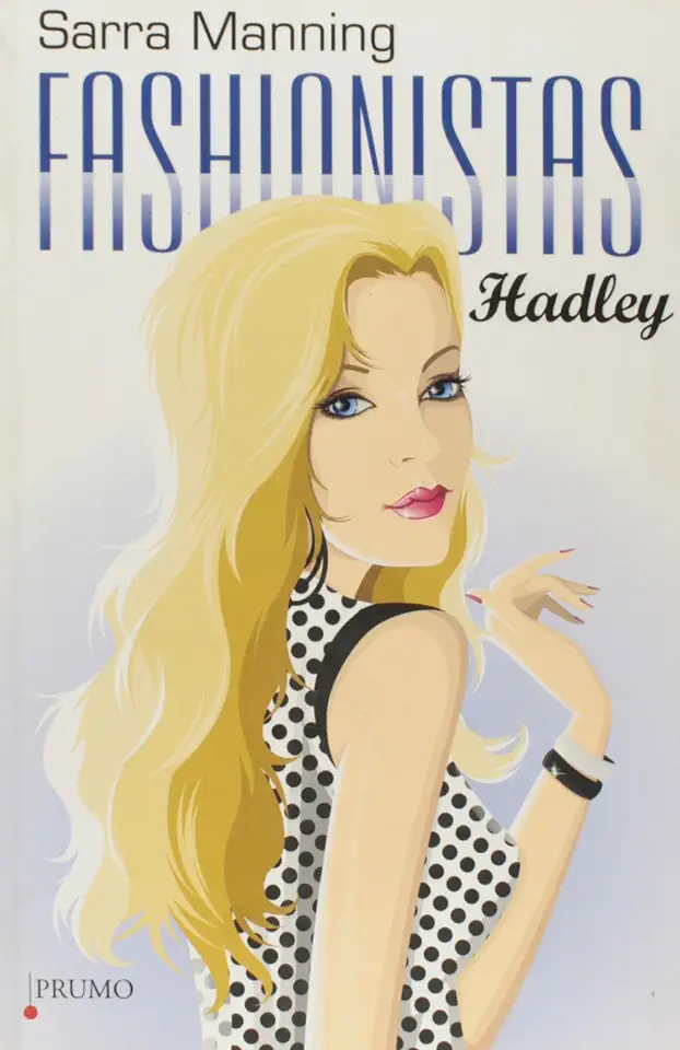 Capa do Livro Fashionistas Hadley - Sarra Manning