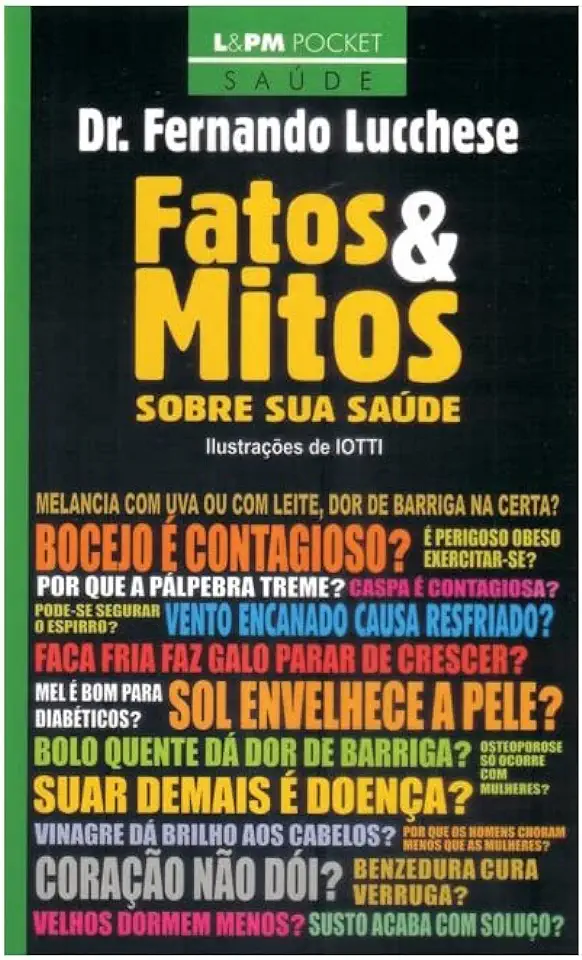 Capa do Livro Fatos e Mitos Sobre Sua Saúde - Fernando Lucchese