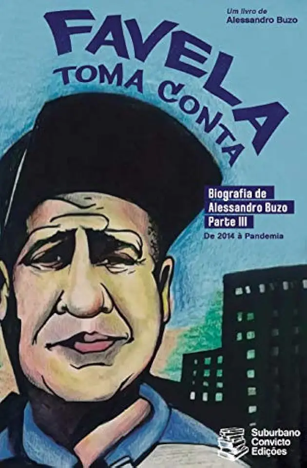 Capa do Livro Favela Toma Conta - Alessandro Buzo