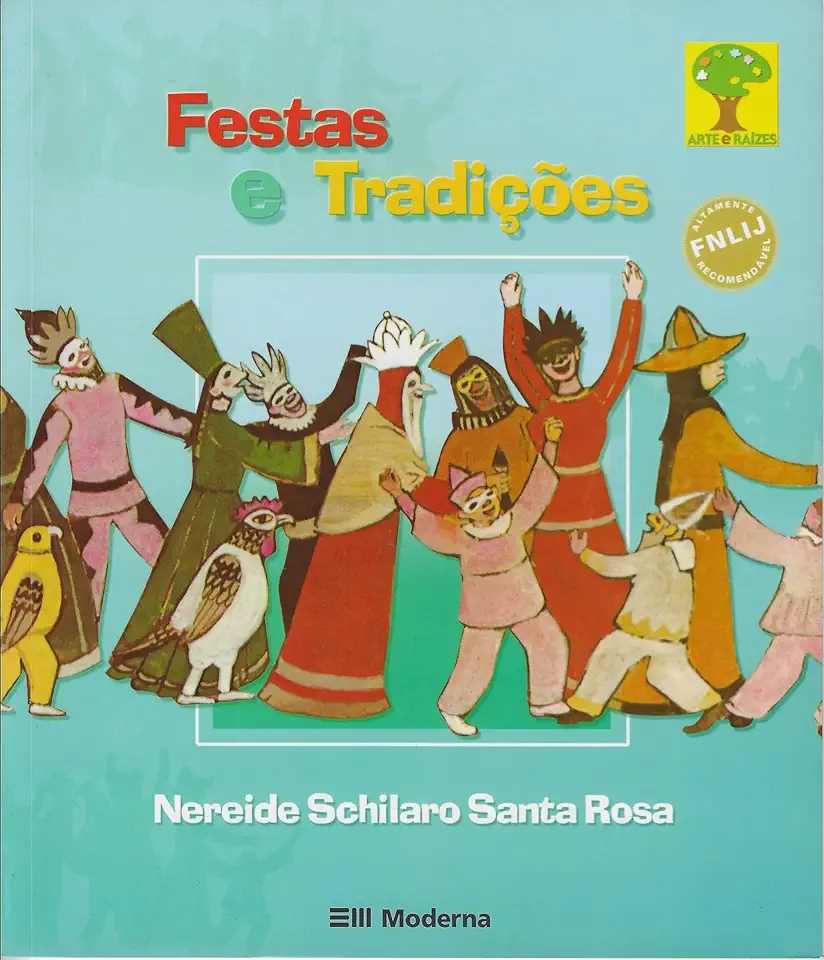 Capa do Livro Festas e Tradições - Nereide Schilaro Santa Rosa