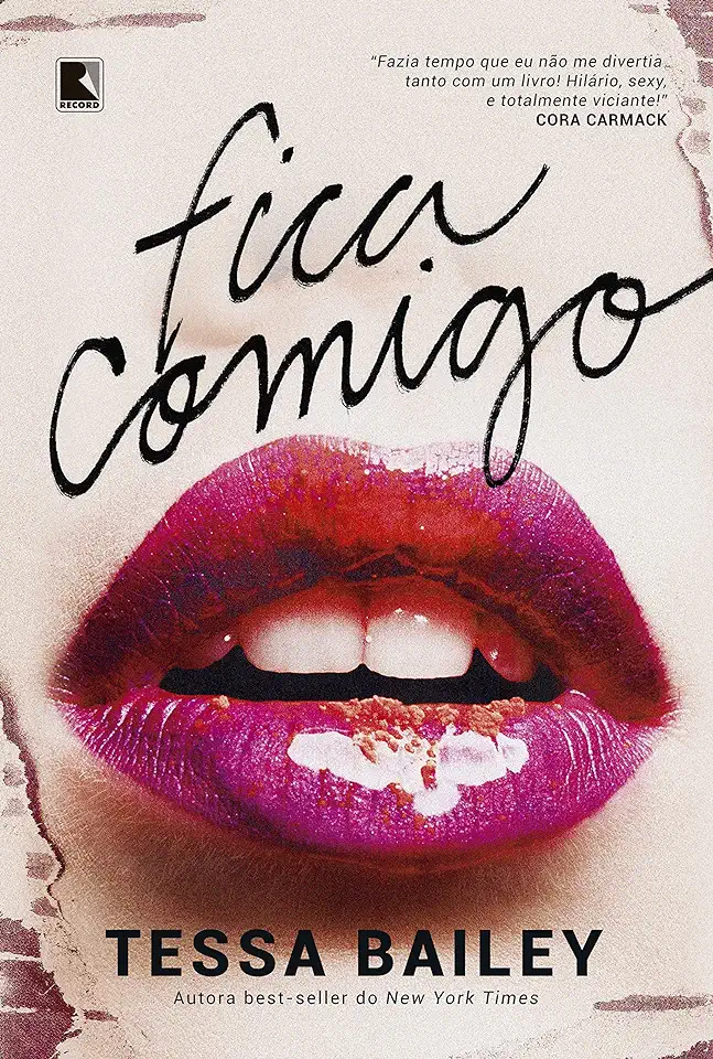 Capa do Livro Fica Comigo - Tessa Bailey