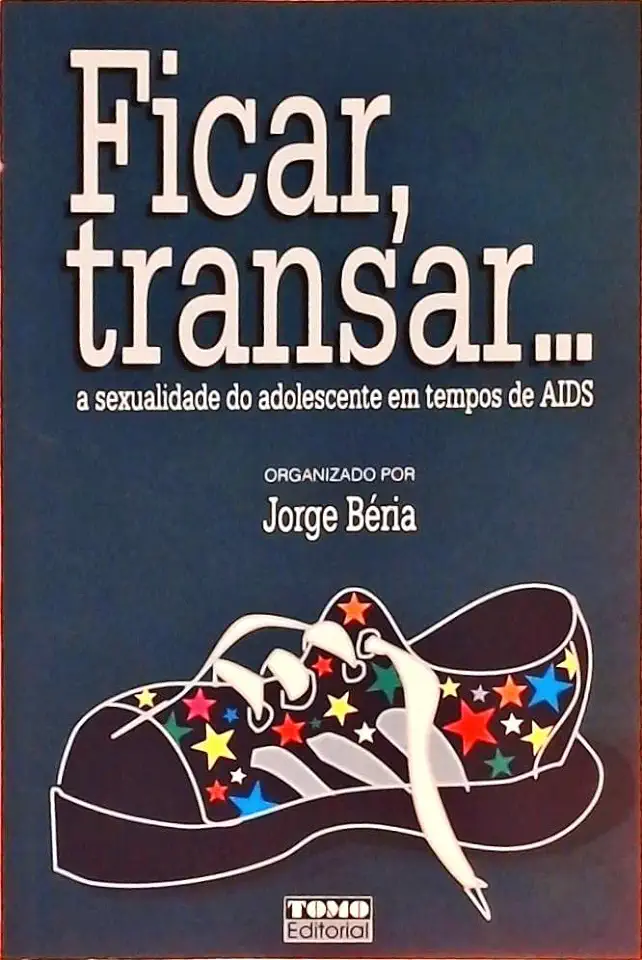 Capa do Livro Ficar Transar - Jorge Béria