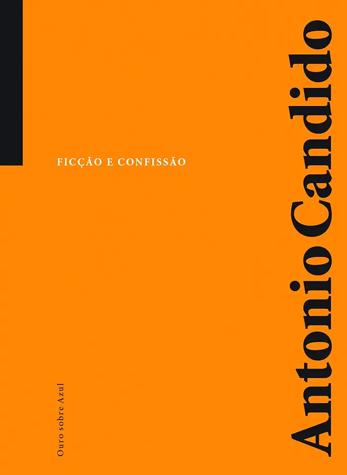 Capa do Livro Ficção e Confissão - Antonio Candido