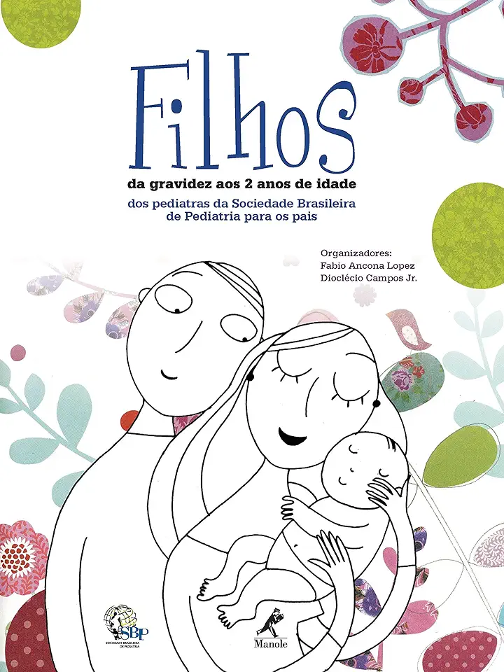 Capa do Livro Filhos da Gravidez aos 2 Anos de Idade - Fabio Ancona Lopez