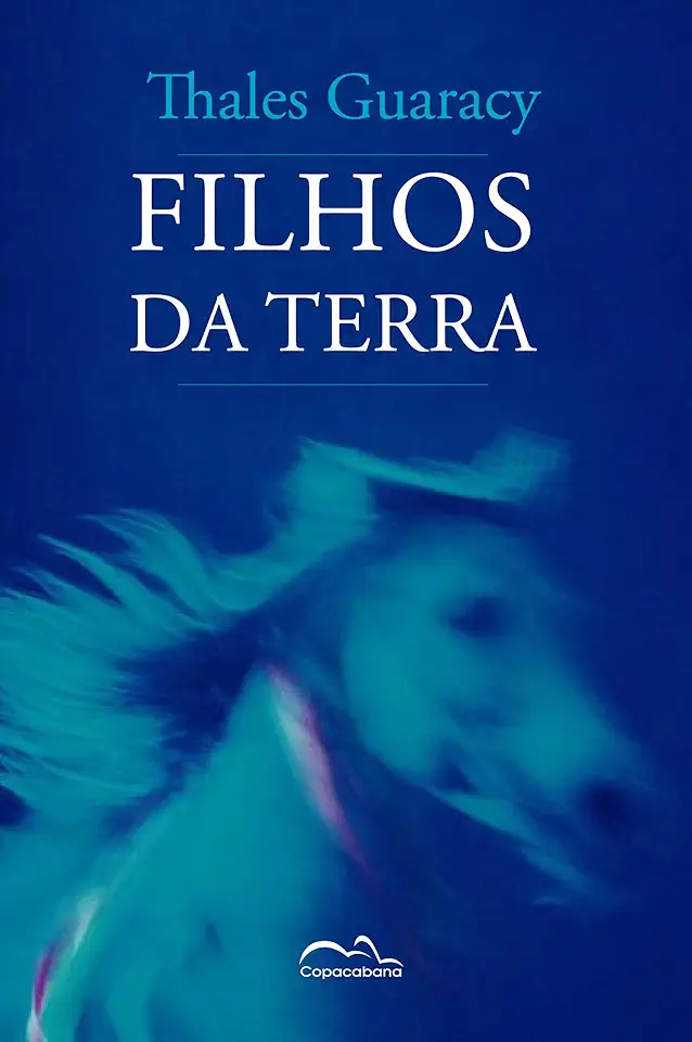 Capa do Livro Filhos da Terra - Thales Guaracy