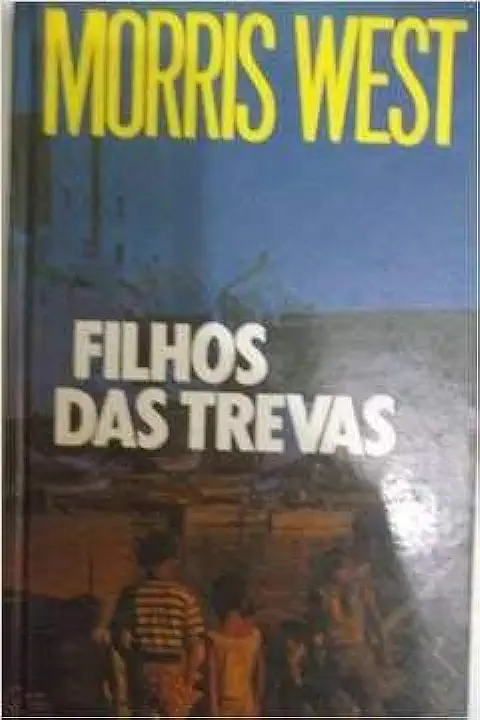 Capa do Livro Filhos das Trevas - Morris West