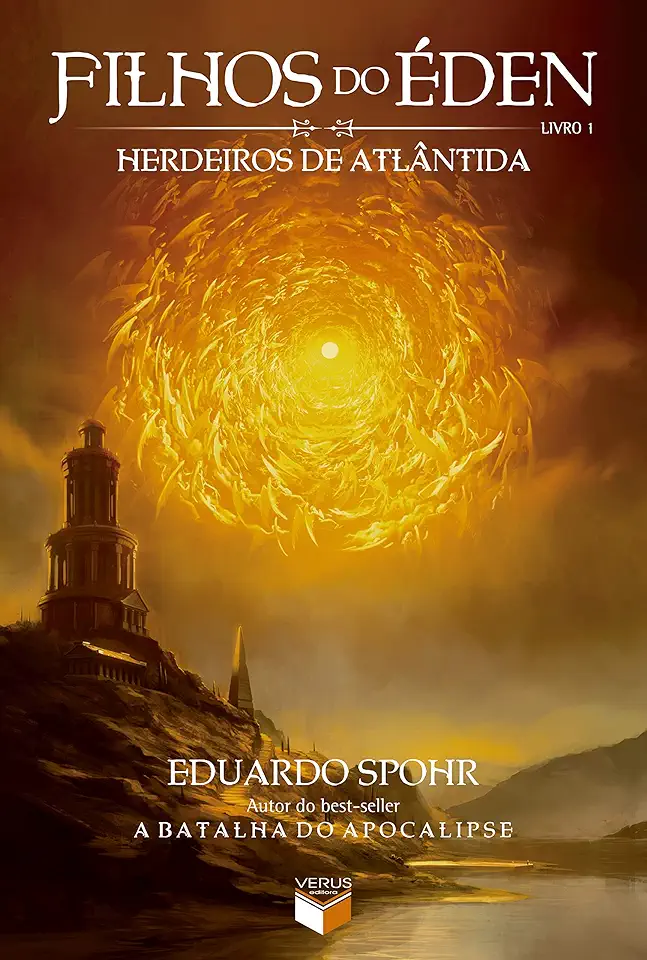 Capa do Livro Filhos do Éden - Herdeiros de Atlântida - Livro 1 - Eduardo Spohr