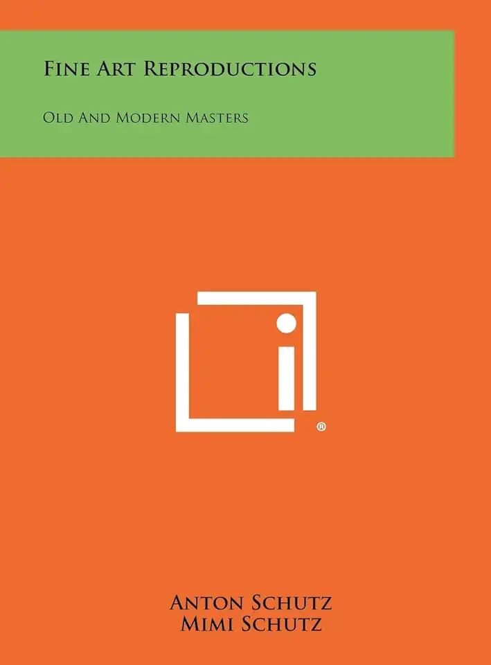 Capa do Livro Fine Art Reproductions Old And Modern Masters - Anton Schutz / Mimi Schutz / herbert D. Schutz