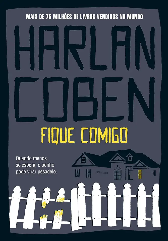 Capa do Livro Fique Comigo - Harlan Coben