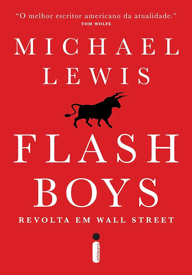 Capa do Livro Flash Boys Revolta Em Wall Street - Michael Lewis