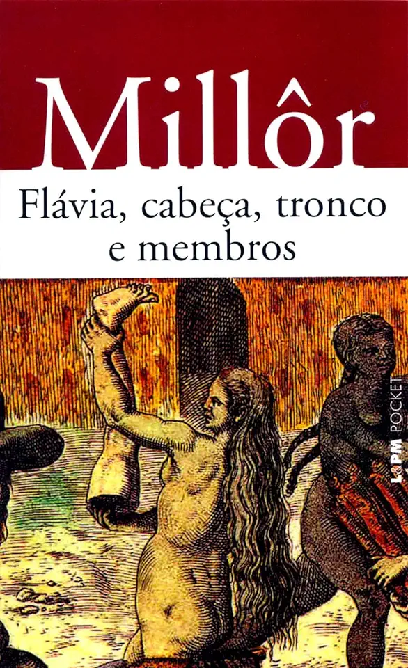 Capa do Livro Flávia, Cabeça, Tronco e Membros - Millôr Fernandes