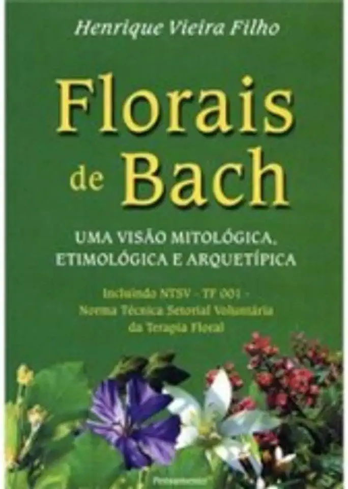 Capa do Livro Florais de Bach - Henrique Vieira Filho