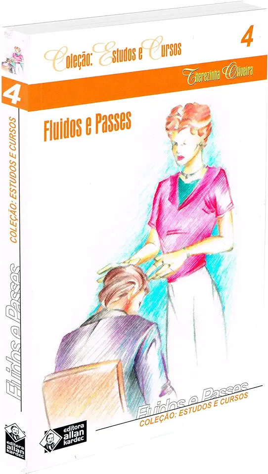 Capa do Livro Fluidos e Passes - Therezinha Oliveira