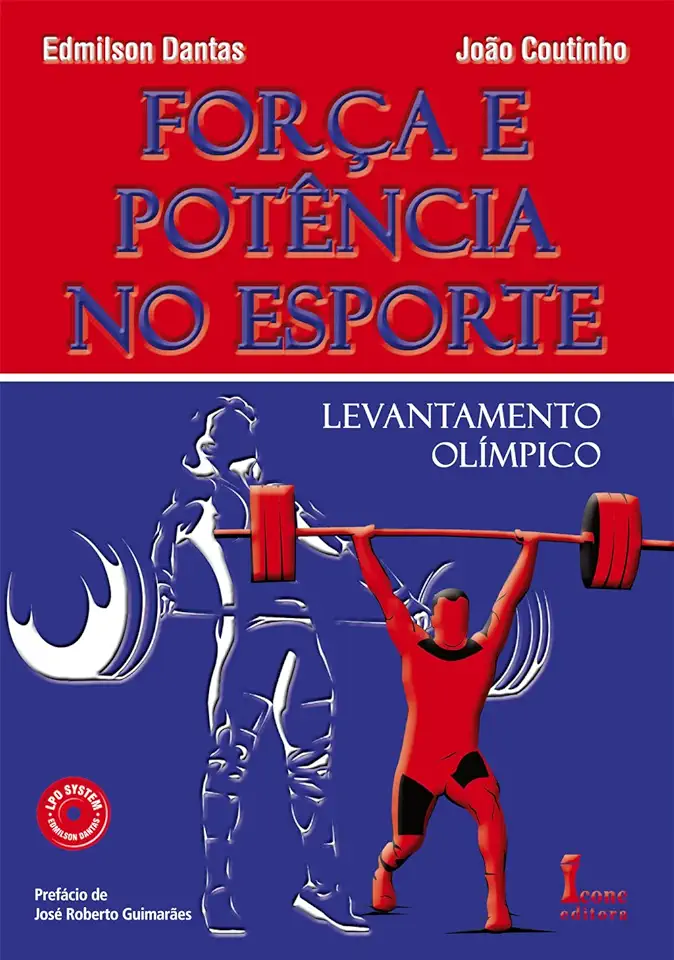 Capa do Livro Força e Potência no Esporte Levantamento Olímpico - Edmilson Dantas