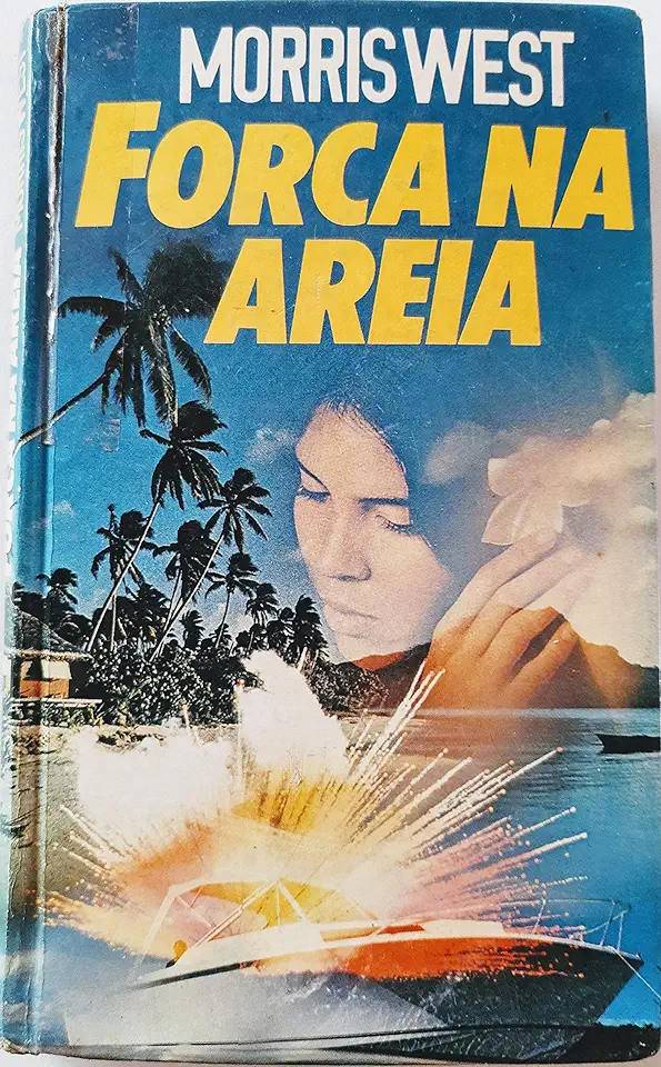 Capa do Livro Forca na Areia - Morris West