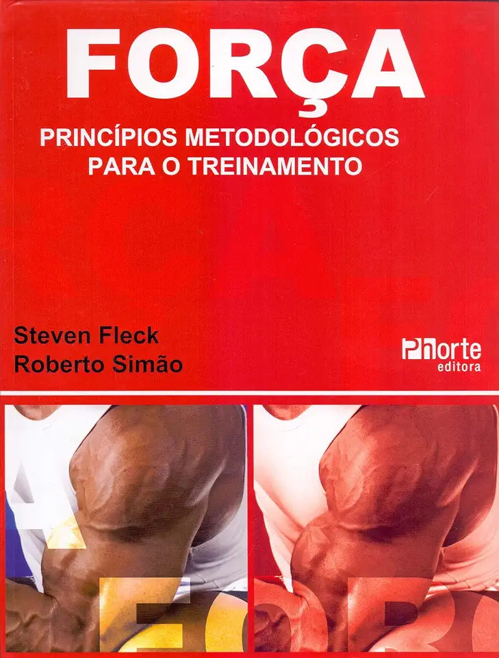 Capa do Livro Forca Principios Metodologicos Para o Treinamento - Steven Fleck