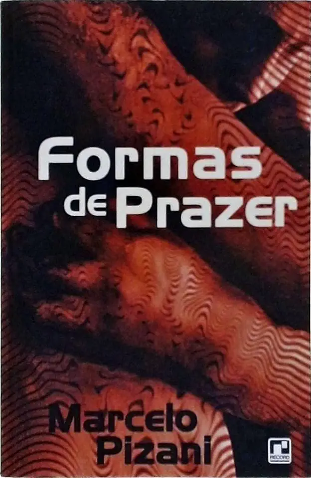 Capa do Livro Formas de Prazer - Marcelo Pizani