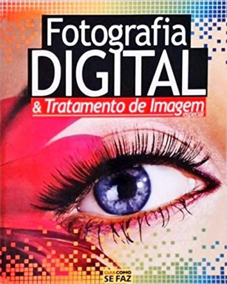 Capa do Livro Fotografia Digital e Tratamento de Imagem - Cínthia Ceribelli