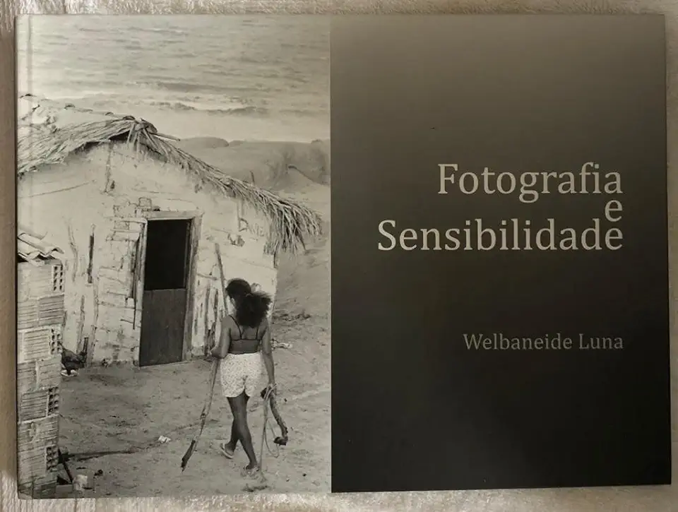 Capa do Livro Fotografia e Sensibilidade - Welbaneide Luna