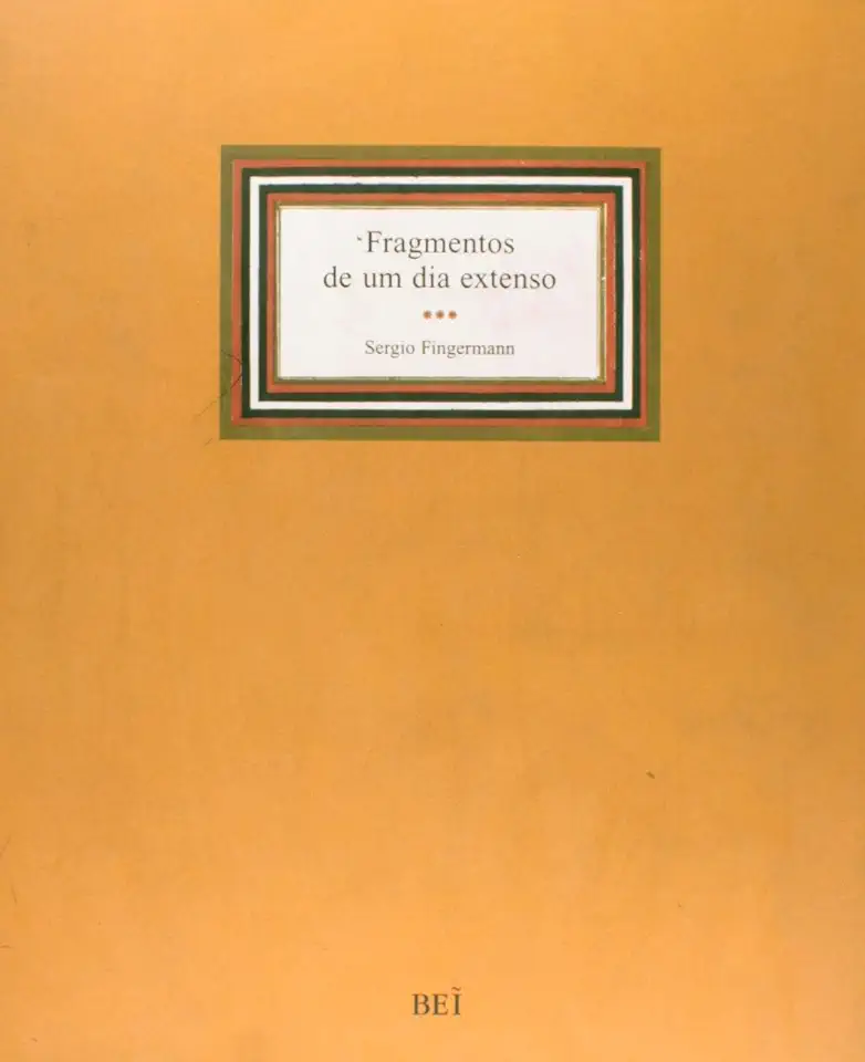 Capa do Livro Fragmentos de um Dia Extenso - Sergio Fingermann