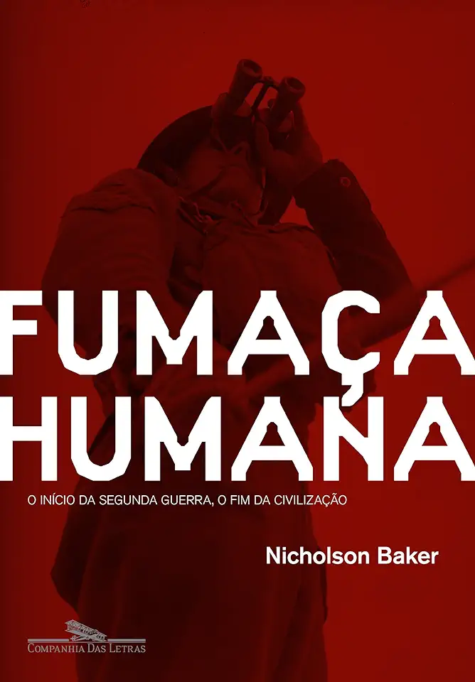 Capa do Livro Fumaça Humana - Nicholson Baker