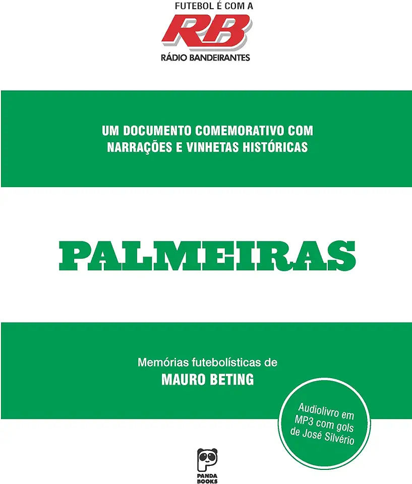 Capa do Livro Futebol e Com a Radio Bandeirantes Palmeiras - Mauro Beting