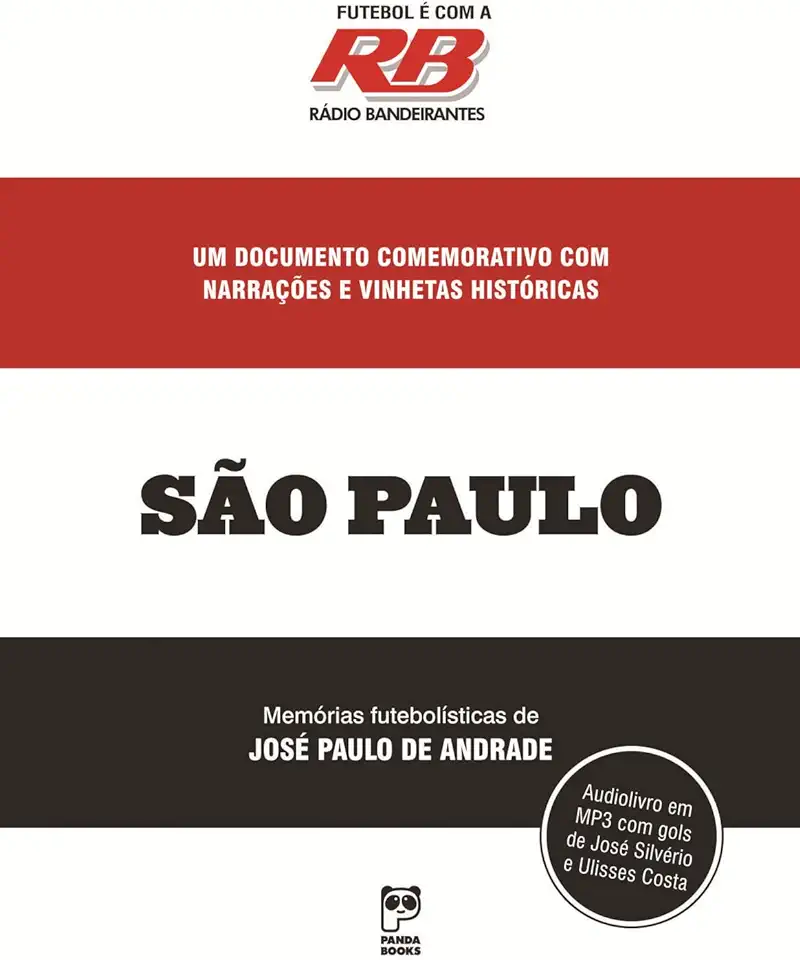 Capa do Livro Futebol e Com a Radio Bandeirantes - Sao Paulo - Andrade Jose Paulo De