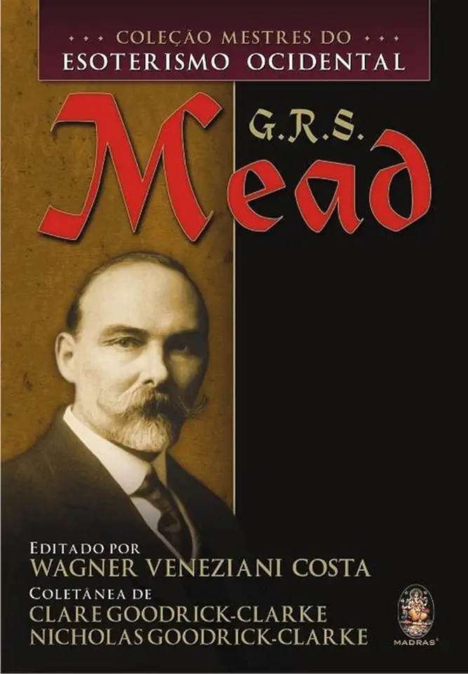 Capa do Livro G. R. S. Mead - Wagner Veneziani Costa