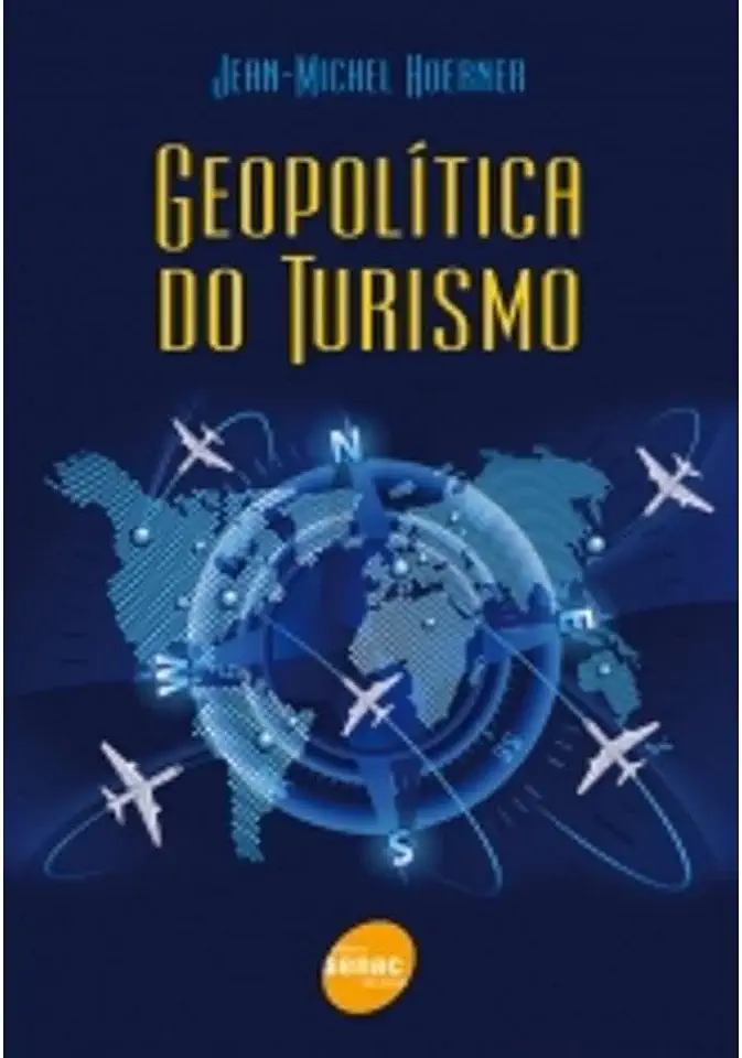 Capa do Livro Geopolítica do Turismo - Jean Michel Hoerner