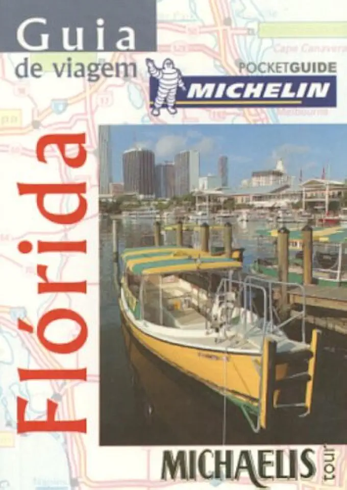 Capa do Livro GUIA DE VIAGEM - FLORIDA - Michelin