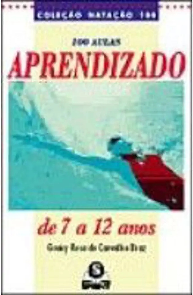 Capa do Livro 100 Aulas Aprendizado - Greicy Rose Carvalho Braz