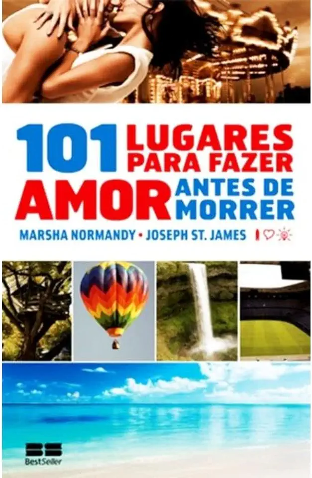 Capa do Livro 101 Lugares para Fazer Sexo Antes de Morrer - Marsha Normandy e Joseph St. James