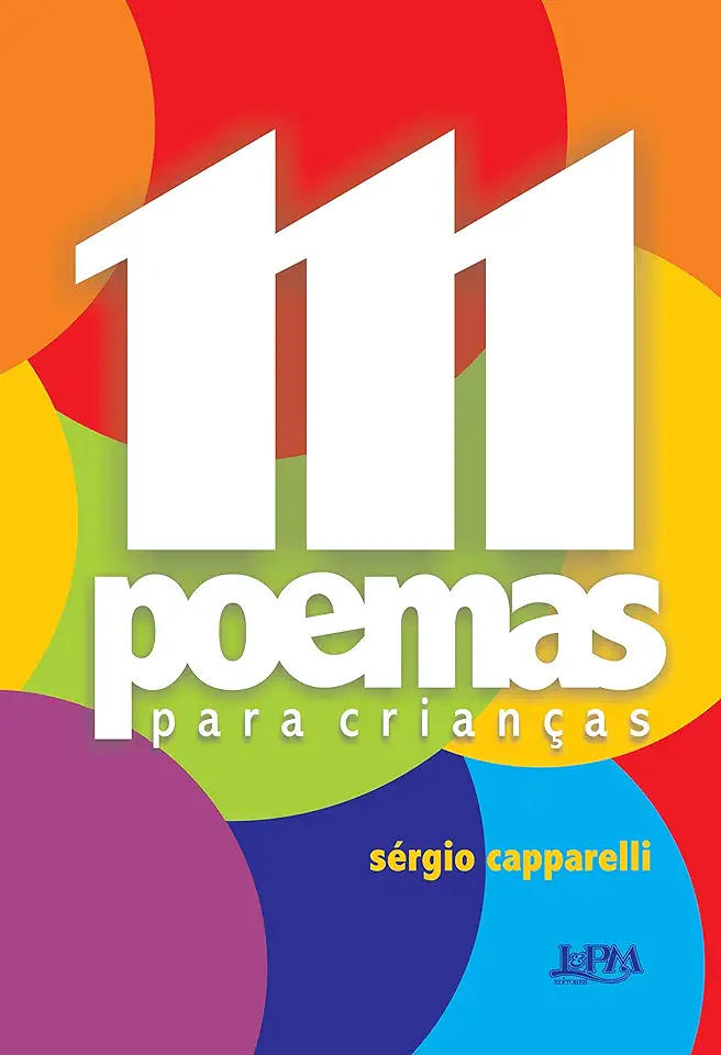 Capa do Livro 111 Poemas para Crianças - Sérgio Capparelli