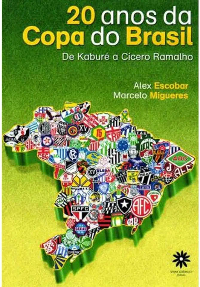 Capa do Livro 20 Anos da Copa do Brasil - de Kaburé a Cícero Ramalho - Alex Escobar e Marcelo Migueres