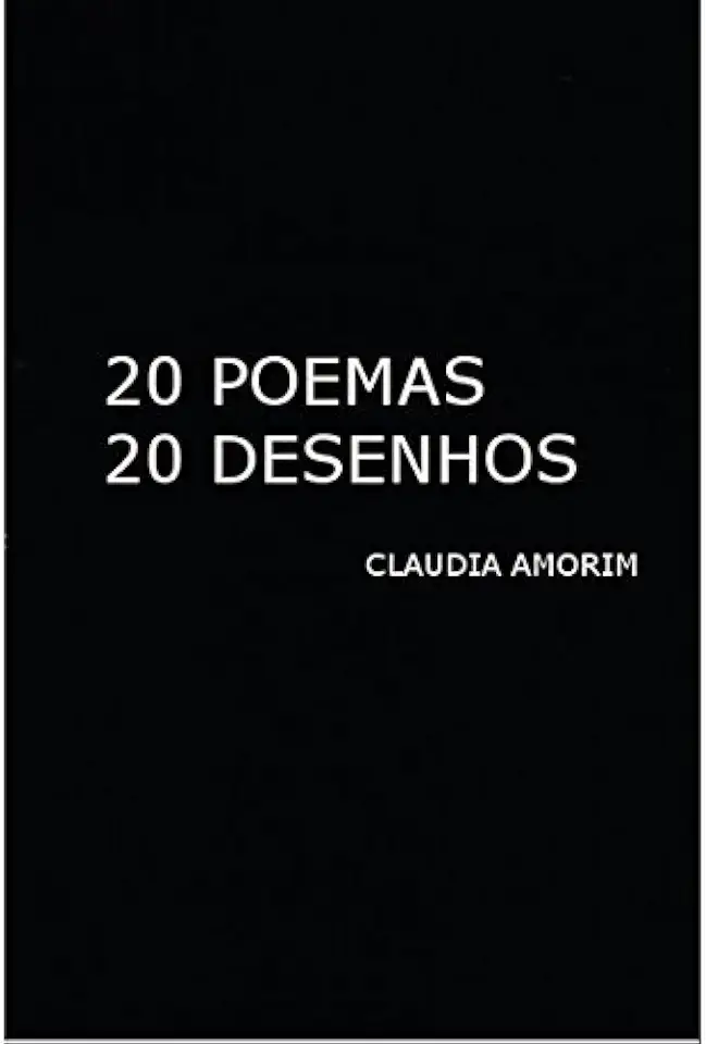Capa do Livro 20 Poemas 20 Desenhos - Claudia Amorim