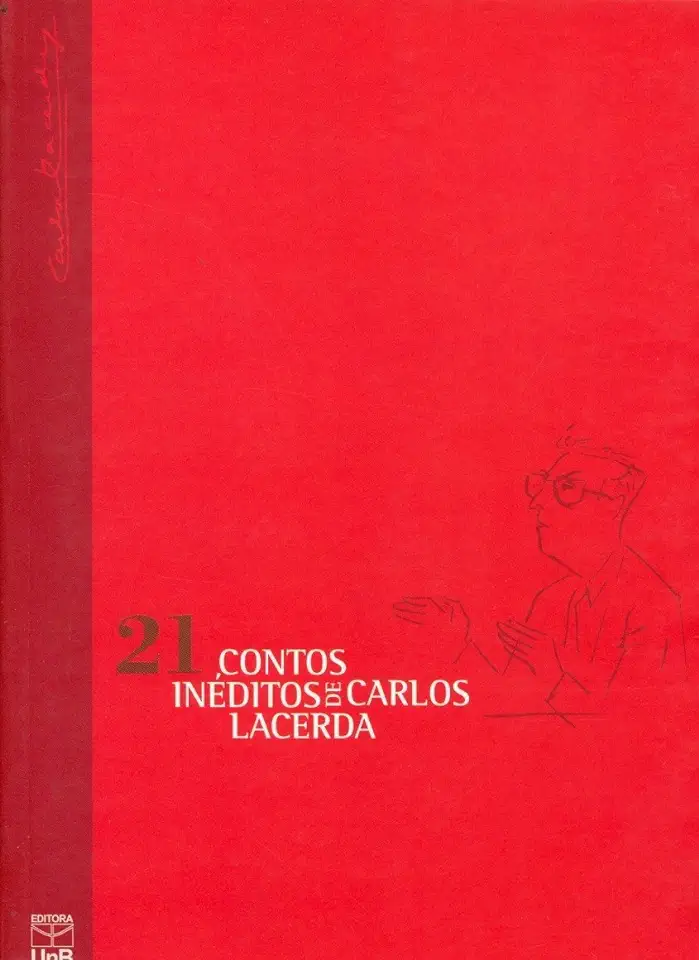 Capa do Livro 21 Contos Inéditos de Carlos Lacerda - Carlos Lacerda